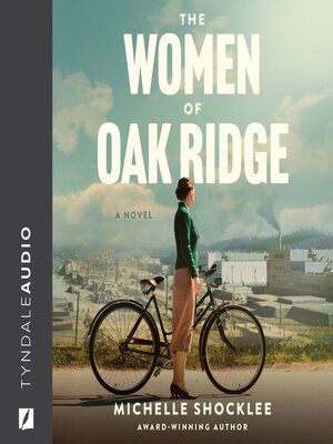 cover image of The Women of Oak Ridge